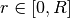 r\in [0,R]