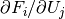 \partial F_i/\partial U_j